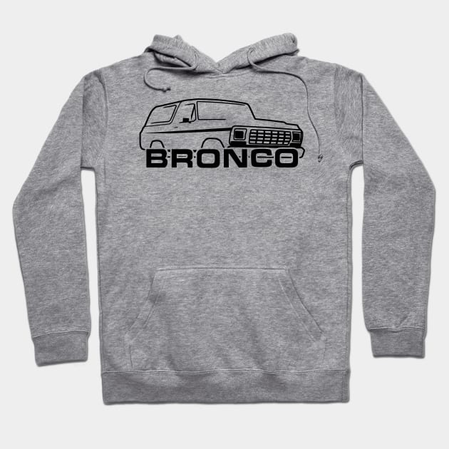 1978-1979 Ford Bronco With New Logo Black Hoodie by The OBS Apparel